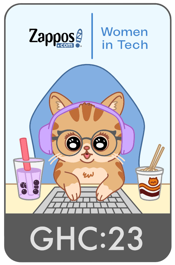 I'm proud to show this design I made for t-shirts and stickers for the Zappos Women in Tech attendees at the Grace Hopper Celebration of Women in Computing (GHC).